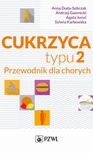 ebook Cukrzyca typu 2 - Andrzej Gawrecki,Anna Duda-Sobczak,Agata Juruć,Sylwia Karbowska