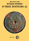 ebook W kręgu shintoizmu. Tom 2 Doktryna, kult, organizacja - Wiesław Kotański