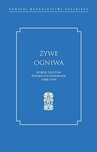 ebook Żywe ogniwa. Wybór tekstów polskich etnografek (1888–1939) - Opracowanie zbiorowe