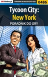 ebook Tycoon City: New York - poradnik do gry - Jacek "Stranger" Hałas