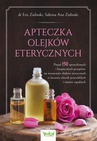 ebook Apteczka olejków eterycznych - Eric Zielinski