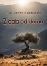 ebook Z dala od domu - Filip Kozłowski