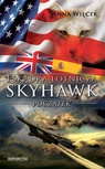 ebook Eskadra lotnicza Skyhawk - Początek - Anna Więcek