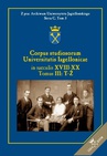 ebook Corpus studiosorum Universitatis Iagellonicae in saeculis XVIII-XX, Tomus III: T-Ż - Krzysztof Stopka