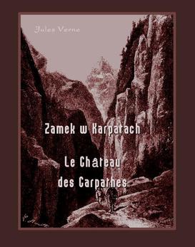 ebook Zamek w Karpatach. Le Château des Carpathes