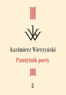ebook Pamiętnik poety - Kazimierz Wierzyński