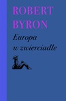 ebook Europa w zwierciadle - Robert Byron