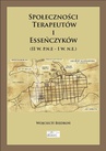 ebook Społeczności terapeutów i esseńczyków (II w. p.n.e - I w. n.e.) - Wojciech Biedroń