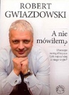 ebook A nie mówiłem? - Robert Gwiazdowski