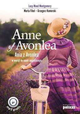 ebook Anne of Avonlea. Ania z Avonlea w wersji do nauki angielskiego