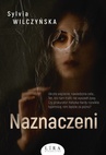 ebook Naznaczeni - Sylvia Wilczyńska