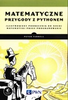 ebook Matematyczne przygody z Pythonem - Peter Farrell