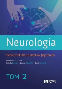 ebook Neurologia. Podręcznik dla studentów fizjoterapii. Tom 2