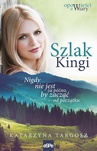 ebook Szlak Kingi - Katarzyna Targosz