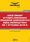 ebook Jakie zmiany w funkcjonowaniu związków zawodowych będą obowiązywać od 1 stycznia 2019 r. - Ewa Podgórska-Rakiel