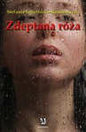 ebook Zdeptana róża - Stefania Jagielnicka – Kamieniecka