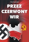 ebook Przez czerwony wir - Piotr Kościński