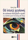 ebook Od intuicji językowej - Wioletta A. Piegzik