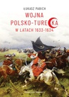 ebook Wojna polsko-turecka w latach 1633-1634 - Łukasz Pabich