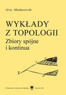 ebook Wykłady z topologii - Jerzy Mioduszewski