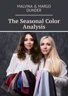 ebook The Seasonal Color Analysis - Malvina Dunder,Margo Dunder