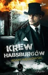 ebook Krew Habsburgów - Adam Węgłowski