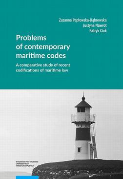 ebook Problems of contemporary maritime codes. A comparative study of recent codifications of maritime law