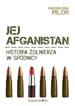 ebook Jej Afganistan. Historia żołnierza w spódnicy