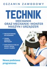 ebook Egzamin zawodowy. Technik mechanik oraz mechanik-monter maszyn i urządzeń - Grzegorz Telok