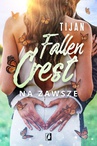 ebook Na zawsze. Fallen Crest - Tijan Meyer