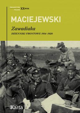 ebook Zawadiaka. Dzienniki frontowe 1914–1920
