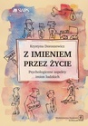 ebook Z imieniem przez życie - Krystyna Doroszewicz