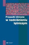 ebook Przypadki kliniczne w nadciśnieniu tętniczym - Andrzej Januszewicz,Aleksander Prejbisz