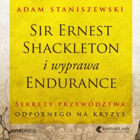 ebook Sir Ernest Shackleton i wyprawa Endurance. Sekrety przywództwa odpornego na kryzys