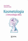ebook Kosmetologia z immunologią skóry - Anna Drobnik,Aleksandra Słodka