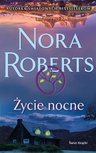 ebook Życie nocne - Nora Roberts
