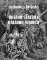 ebook Orland szalony. Orlando furioso - Lodovico Ariosto