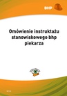 ebook Omówienie instruktażu stanowiskowego bhp piekarza - Waldemar Klucha