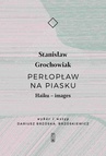 ebook Perłopław na piasku. Haiku - images - Stanisław Grochowiak