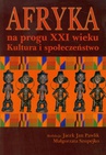 ebook Afryka na progu XXI wieku Tom 1 - Małgorzata Szupejko,Jacek Jan Pawlik