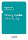 ebook Choroby żołądka i dwunastnicy - M. Jarosz