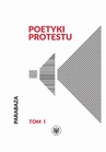 ebook Poetyki protestu. Tom I - 