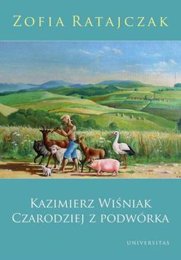 ebook Kazimierz Wiśniak. Czarodziej z podwórka