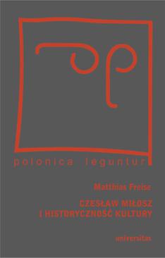 ebook Czesław Miłosz i historyczność kultury