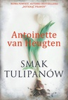ebook Smak tulipanów - Antoinette van Heugten