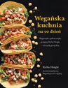 ebook Wegańska kuchnia na codzień - Richa Hingle
