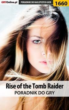 ebook Rise of the Tomb Raider - poradnik do gry