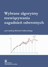 ebook Wybrane algorytmy, rozwiązania zagadnień odwrotnych - Michał Ciałkowski