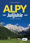 ebook Alpy Julijskie. Tom I - Janusz Poręba
