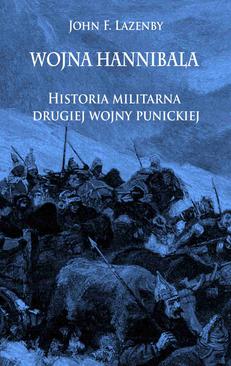ebook Wojna Hannibala. Historia militarna drugiej wojny punickiej